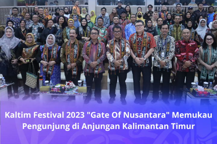 EVENT: Kaltim Festival 2023 diharapkan bisa menjadi etalase yang tepat untuk memperkenalkan kebudayaan asli Bumi Etam ke kancah nasional.
